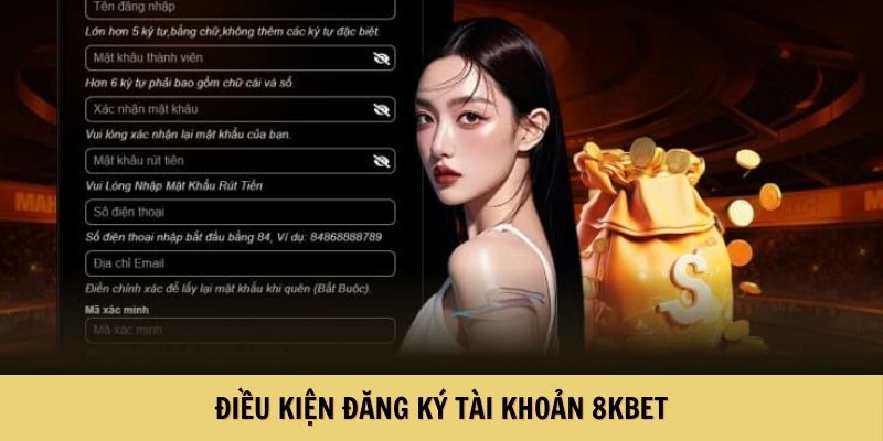 Điều kiện đăng ký tài khoản áp dụng cho thành viên