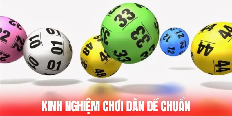 Một vài kinh nghiệm cược với dàn đề ăn thưởng lớn