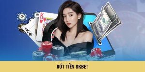 Rút Tiền 8KBET - Hướng Dẫn Đổi Rút Thưởng Nhanh Cho Hội Viên
